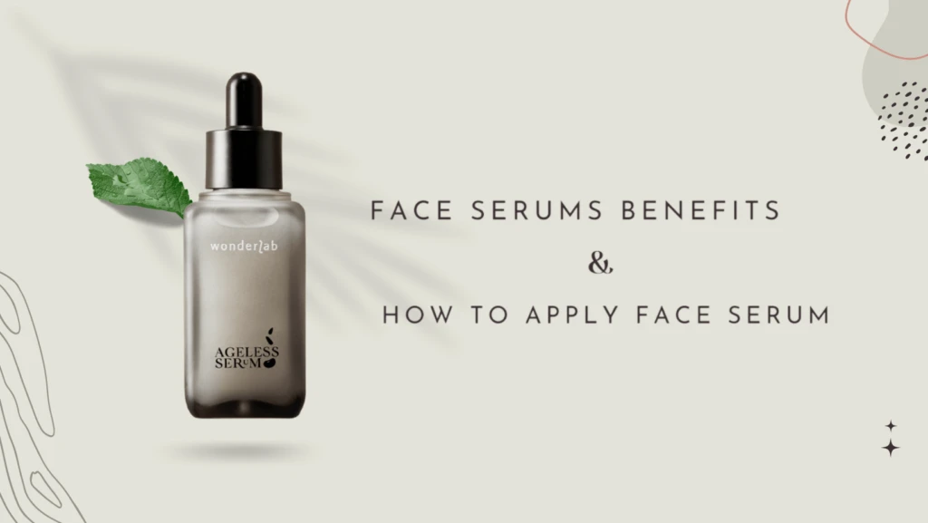 Face-Serums-Benefits-How-to-Apply-Face-Serum-banner-1-1-1-1024×577