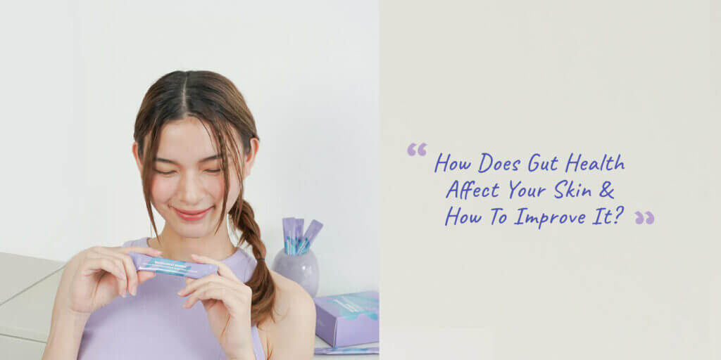 How-Does-Gut-Health-Affect-Your-Skin-_-How-To-Improve-It_-02-1024×512